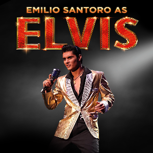 Emilio Santoro as Elvis Regal Theatre POP