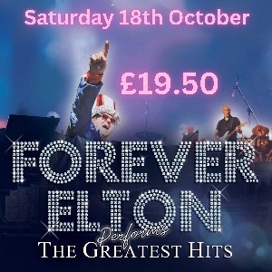 Forever Elton Axminster Guildhall POP