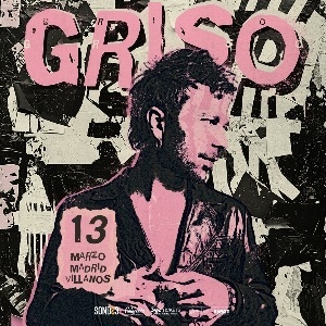 Griso en Madrid Sala MON POP
