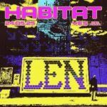Habitat : Live presents LEN YES (The Pink Room) DANCE AND CLUBS