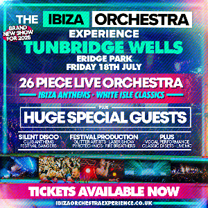 Ibiza Orchestra Experience - Tunbridge Wells Eridge Park FESTIVAL