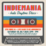 INDIEMANIA: INDIE DAYTIME DISCO The Factory Live ROCK