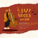 Jazz Notes - Jazz Jam @ The Spice of Life
