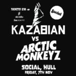 KAZABIAN Vs ARCTIC MONKEYZ Yardbirds Club ROCK