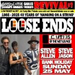 Loose Ends at Revival 3 + classic Jazz Funk & Soul The Met Lounge DANCE AND CLUBS