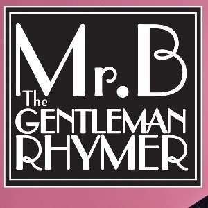Mr B The Gentleman Rhymer at Blind Tiger Blyth The Blind Tiger DANCE AND CLUBS