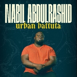 Nabil Abdulrashid: Urban Battuta - Nottingham Just The Tonic - Metronome COMEDY