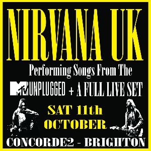 Nirvana UK - MTV Unplugged set + Full Live Set Concorde 2 ROCK
