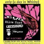 Only (a Day in Whitby). CUD and special guests The Royal Hotel POP