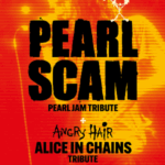 Pearl Scam & Angry Hair (Alice In Chains Tribute) The Newgate Social ROCK