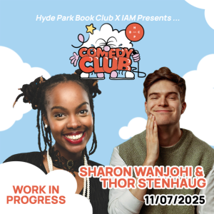 Sharon Wanjohi & Thor Stenhaug WIP Hyde Park Book Club COMEDY