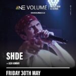 SHDE + Support NE Volume Music Bar DANCE AND CLUBS