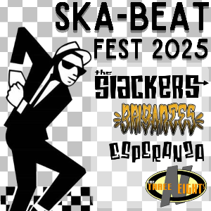 SKA-BEAT FEST 2025 with THE SLACKERS (NYC) The Classic Grand FESTIVAL
