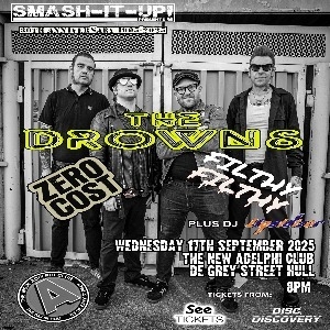 Smash It Up presents: The Drowns The New Adelphi Club ROCK