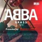 ABBA Brass: The Ambrassadors Omeara DANCE AND CLUBS