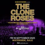 The Clone Roses & DJ Dave Sweetmore Waterside ROCK
