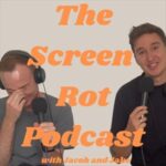 The Screen Rot Podcast The Wardrobe SPECIAL EVENTS