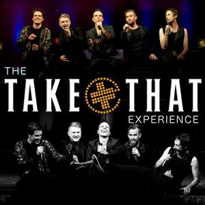 The Take That Experience Regal Theatre POP