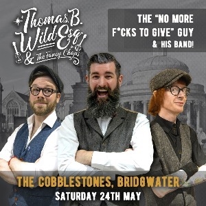 Thomas Benjamin Wild Esq. And The Fancy Chaps The Cobblestones OTHER MUSIC