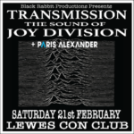 Transmission - The sound of - Joy Division Lewes Con Club ROCK