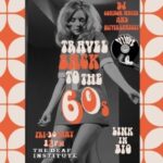 Travel Back To The 60s The Deaf Institute ROCK