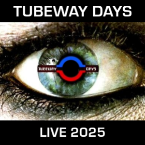 TUBEWAY DAYS - LIVE IN GILLINGHAM Glassbox Theatre DANCE AND CLUBS