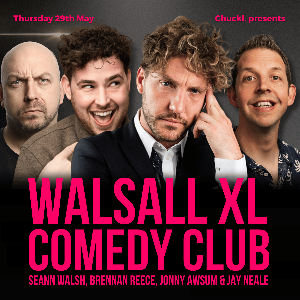 Walsall XL Comedy Club Featuring Seann Walsh Walsall Arena & Arts Centre COMEDY
