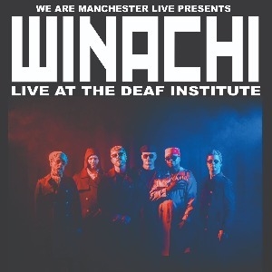 We Are Manchester Live Presents: Winachi The Deaf Institute - Music Hall OTHER MUSIC