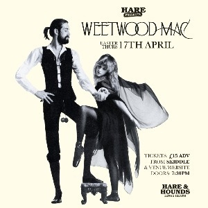 Weetwood Mac: A celebration of Fleetwood Mac The Boileroom POP