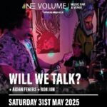 Will We Talk? + Support NE Volume Music Bar POP
