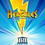 DISNEY'S HERCULES Theatre Royal Drury Lane THEATRE