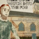 These Lanes I Watch Into The Fog The Banshee Labyrinth COMEDY
