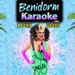 KARAOKE with Licky Vicky @ The Benidorm Bar, Liverpool KARAOKE with Licky Vicky @ The Benidorm Bar