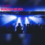 Just Radiohead Just Radiohead The Bullingdon Oxford