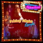 Friday Night Laughs Friday Night Laughs Comedy Station Comedy Club Blackpool
