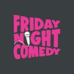 Friday Night Comedy (18+) Friday Night Comedy (18+) The Glee Club Leeds Leeds