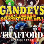 Gandeys Halloween Spooktacular Trafford Centre Gandeys Halloween Spooktacular Trafford Centre Trafford Centre Manchester