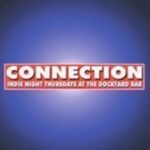Connection Indie Night Connection Indie Night The Dockyard Portsmouth