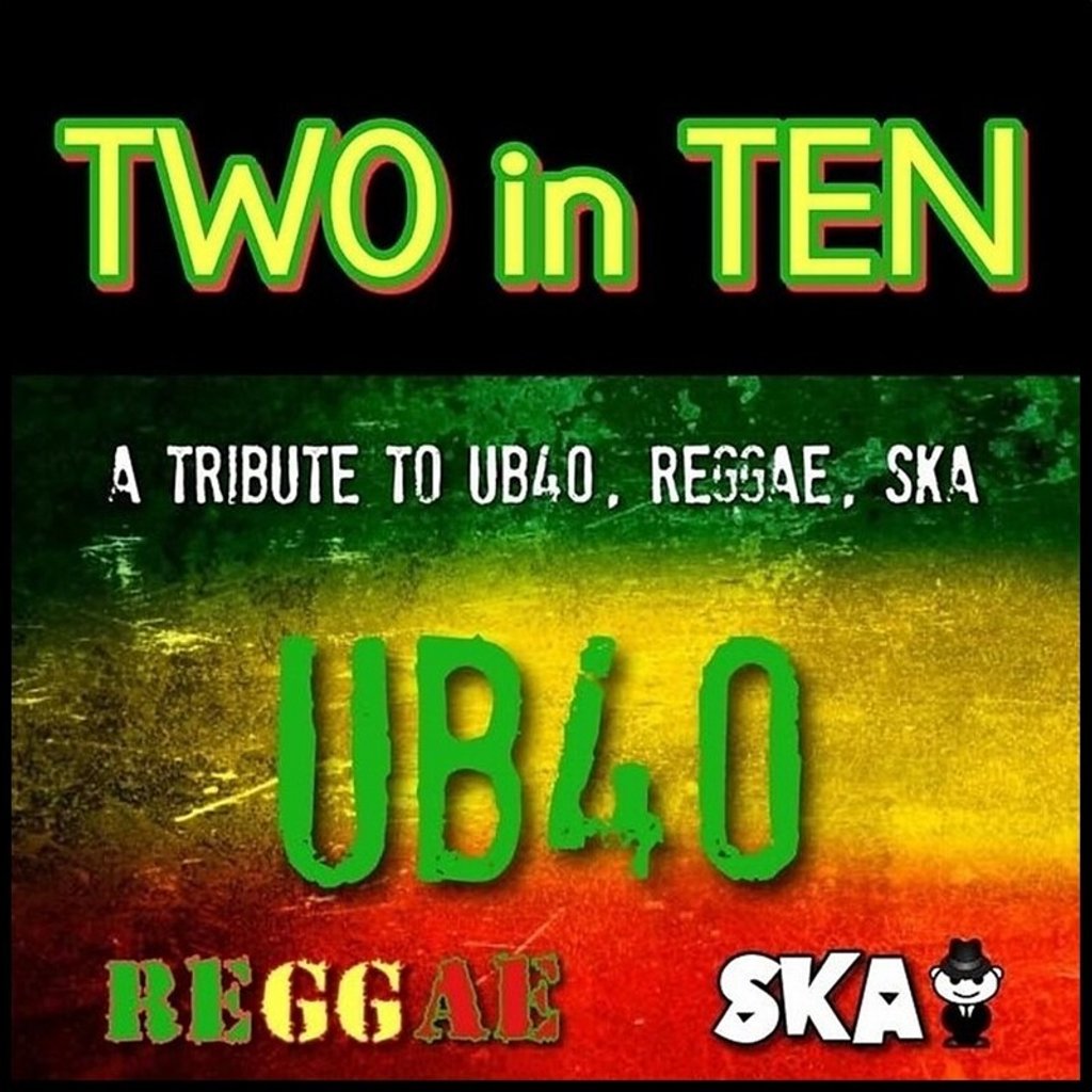 Two In Ten – a tribute to UB40 – Reggae – Ska
