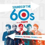 The Sounds of the 60s with The Zoots The Sounds of the 60s with The Zoots The Regent Christchurch Christchurch