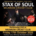 Stax of Soul Stax of Soul Milnrow Cricket Club Milnrow