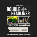 The Stotes and Neapolitan double headline The Stotes and Neapolitan double headline Nice N Sleazy Glasgow