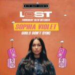 Lost Thursdays @ Ambers presents GIRLS DON'T SYNC SOPHIA VIOLET! Amber's Manchester