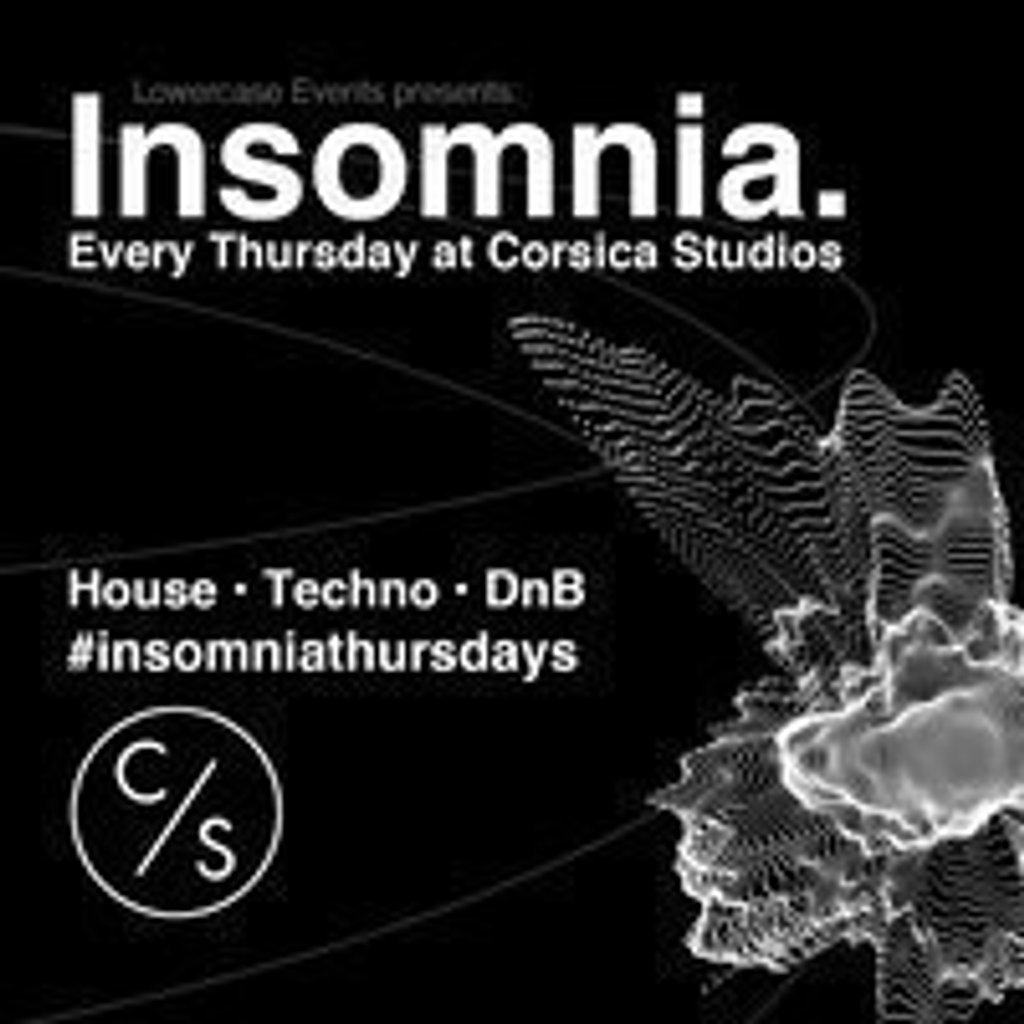 Insomnia London – House x DnB x Techno