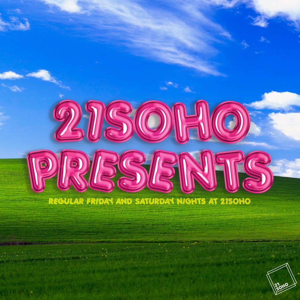 21 Soho Presents… Friday Night Comedy! (7:30pm)