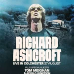 Colchester Castle Summer Series Poster for Colchester Castle Summer Series featuring Richard Ashcroft.