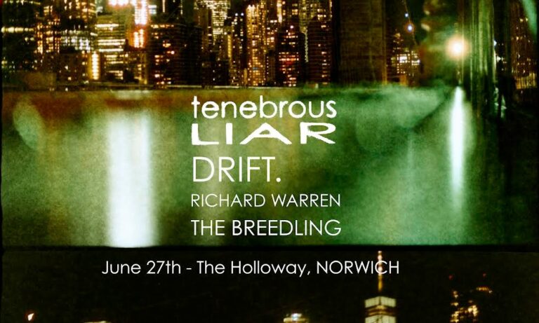 Teneborus Liar + DRIFT. + Richard Warren + More!