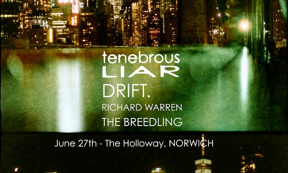 Teneborus Liar + DRIFT. + Richard Warren + More!