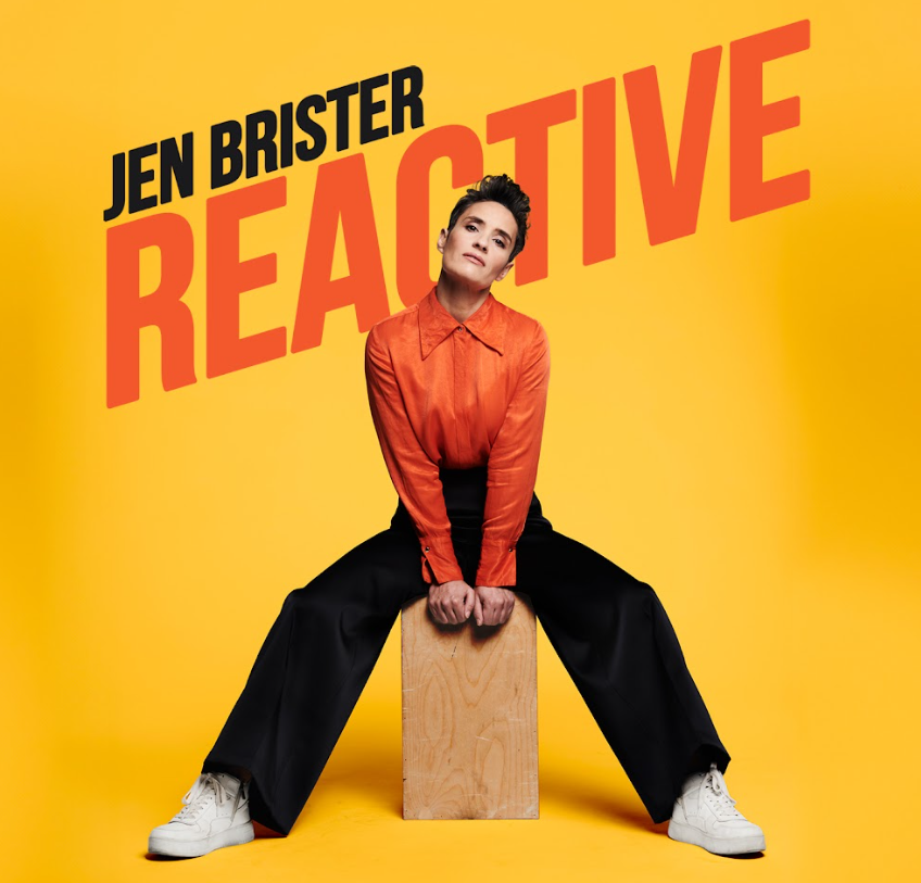Jen Brister: Reactive