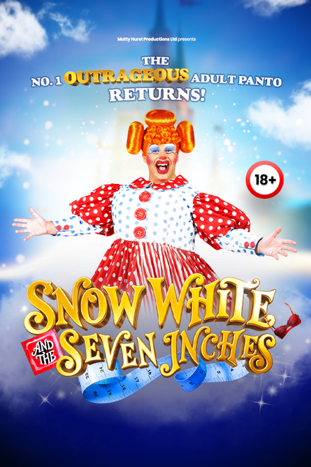 Snow White & the Seven Inches – The Adult Pantomime